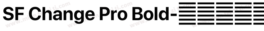 SF Change Pro Bold字体转换